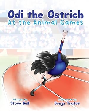 Seller image for Odi the Ostrich at the Animal Games (Paperback or Softback) for sale by BargainBookStores