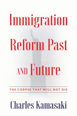 Seller image for Immigration Reform: The Corpse That Will Not Die (Paperback or Softback) for sale by BargainBookStores