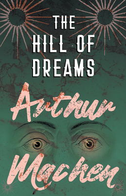 Seller image for The Hill of Dreams (Paperback or Softback) for sale by BargainBookStores