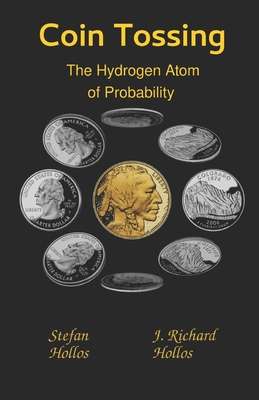 Bild des Verkufers fr Coin Tossing: The Hydrogen Atom of Probability (Paperback or Softback) zum Verkauf von BargainBookStores