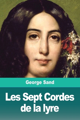 Bild des Verkufers fr Les Sept Cordes de la lyre (Paperback or Softback) zum Verkauf von BargainBookStores