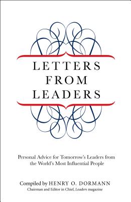 Seller image for Letters from Leaders: Personal Advice For Tomorrow's Leaders From The World's Most Influential People (Paperback or Softback) for sale by BargainBookStores
