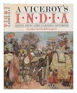 Imagen del vendedor de A Viceroy's India a la venta por Book Haven