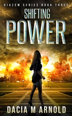 Seller image for Shifting Power: Book Three of the DiaZem Series (Paperback or Softback) for sale by BargainBookStores