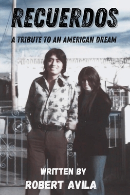 Seller image for Recuerdos: A Tribute to an American Dream (Paperback or Softback) for sale by BargainBookStores