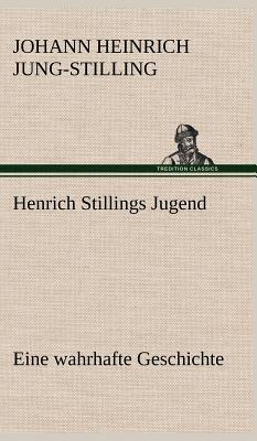 Seller image for Henrich Stillings Jugend (Hardback or Cased Book) for sale by BargainBookStores