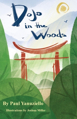 Bild des Verkufers fr Dojo in the Woods (Paperback or Softback) zum Verkauf von BargainBookStores