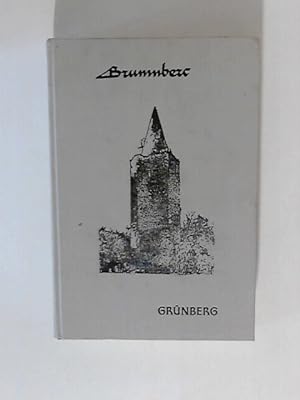 Grünberg: Geschichte und Gesicht einer Stadt in acht Jahrhunderten Bearbeitet von Waldemar Küther