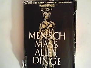 Seller image for Mensch - Mass aller Dinge for sale by ANTIQUARIAT FRDEBUCH Inh.Michael Simon