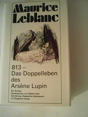 813- das Doppelleben des Arsène Lupin