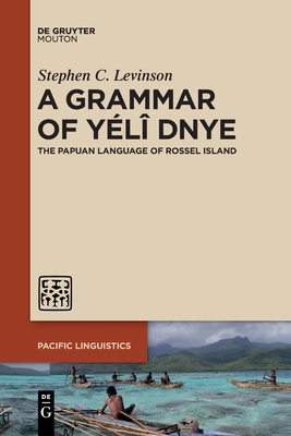 Immagine del venditore per A Grammar of Y�l� Dnye: The Papuan Language of Rossel Island (Paperback or Softback) venduto da BargainBookStores