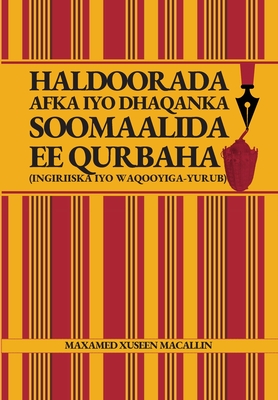 Seller image for Haldoorada Afka iyo Dhaqanka Soomaalida ee Qurbaha (Ingiriiska iyo Waqooyiga-Yurub) (Paperback or Softback) for sale by BargainBookStores