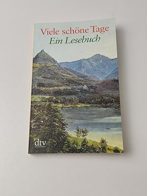 Imagen del vendedor de Viele schne Tage - Ein Lesebuch a la venta por BcherBirne