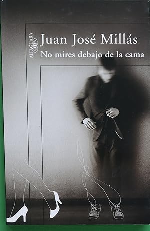 Imagen del vendedor de No mires debajo de la cama a la venta por Librera Alonso Quijano