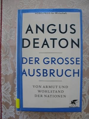 Seller image for Der grosse Ausbruch. Von Armut und Wohlstand der Nationen for sale by Versandantiquariat Karsten Buchholz