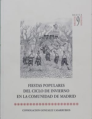 Imagen del vendedor de Fiestas populares del ciclo de invierno en la Comunidad de Madrid a la venta por Librera Alonso Quijano