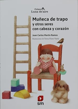 Imagen del vendedor de Muñeca de trapo y otros seres con cabeza y corazón a la venta por Librería Alonso Quijano
