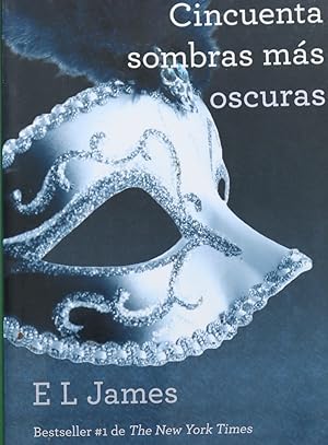 Seller image for Cincuenta sombras ms oscuras for sale by Librera Alonso Quijano