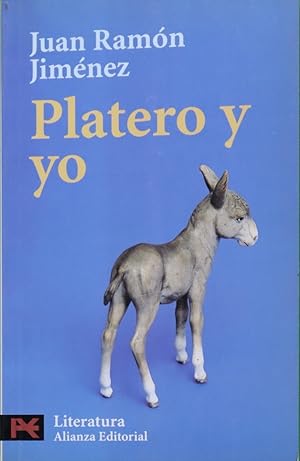 Imagen del vendedor de Platero y yo : (elega andaluza) : 1907-1916 a la venta por Librera Alonso Quijano
