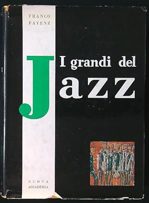 Bild des Verkufers fr I grandi del jazz zum Verkauf von Librodifaccia