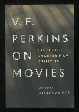 Imagen del vendedor de V.F. Perkins on Film: Collected Shorter Film Criticism a la venta por ReadInk, ABAA/IOBA