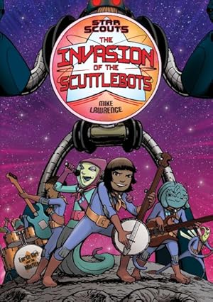 Imagen del vendedor de Star Scouts 3 : The Invasion of the Scuttlebots a la venta por GreatBookPrices