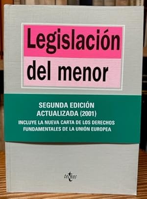 Imagen del vendedor de LEGISLACION DEL MENOR. Segunda edicin a la venta por Fbula Libros (Librera Jimnez-Bravo)