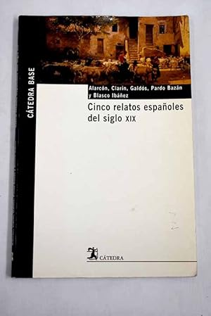Seller image for Cinco relatos espaoles del siglo XIX for sale by Alcan Libros