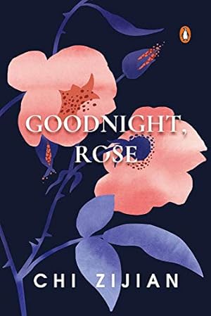 Seller image for Goodnight, Rose (Penguin Viking) for sale by WeBuyBooks 2