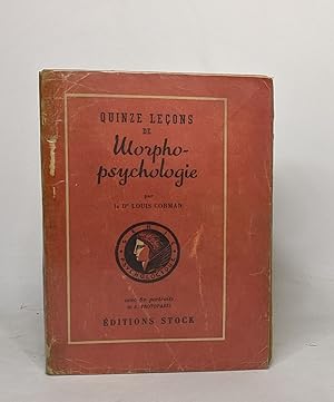 Image du vendeur pour Quinze leons de morpho-psychologie mis en vente par crealivres