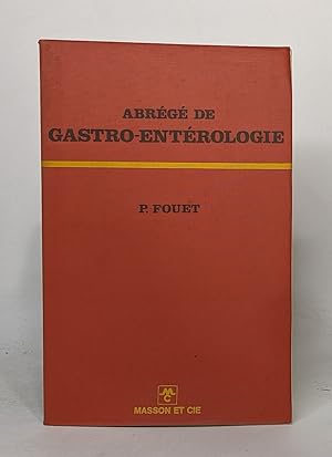 Abrégé de gastro-entérologie