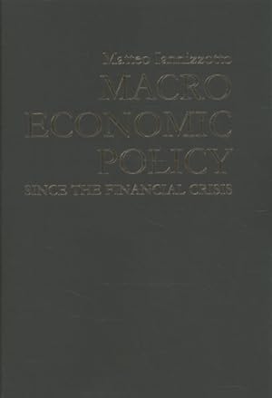 Seller image for Macroeconomic Policy Since the Financial Crisis for sale by GreatBookPrices