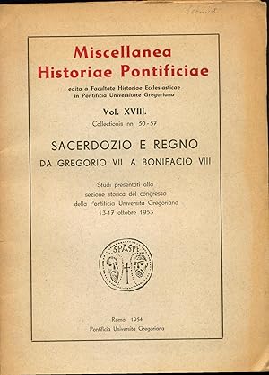 Sacerdozio e Regno da Gregorio VII a Bonifacio VIII.