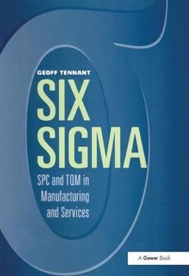 Seller image for Six Sigma: SPC and TQM in Manufacturing and Services for sale by moluna