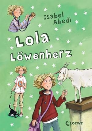 Image du vendeur pour Lola Lwenherz (Band 5) Lustiges Kinderbuch fr Mdchen und Jungen ab 9 Jahre mis en vente par Preiswerterlesen1 Buchhaus Hesse