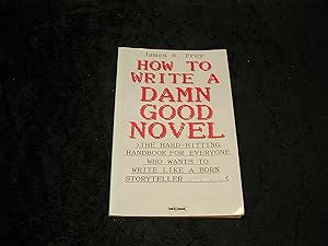 Immagine del venditore per How to Write a Damn Good Novel venduto da Yare Books