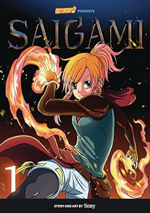 Bild des Verkufers fr Saigami, Volume 1 - Rockport Edition: (Re)Birth by Flame (Volume 1) (Saturday AM TANKS / Saigami) zum Verkauf von WeBuyBooks