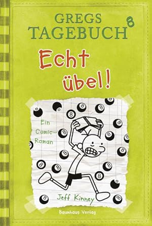 Seller image for Gregs Tagebuch 8 - Echt bel! for sale by Preiswerterlesen1 Buchhaus Hesse