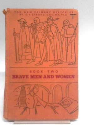 Imagen del vendedor de Brave Men And Women a la venta por World of Rare Books