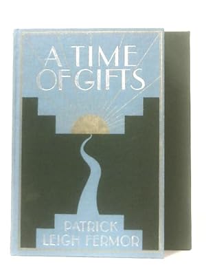 Imagen del vendedor de A Time Of Gifts a la venta por World of Rare Books