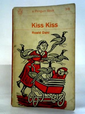 Seller image for Kiss Kiss for sale by World of Rare Books