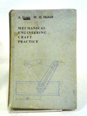 Mechanical Engineering Craft Practice