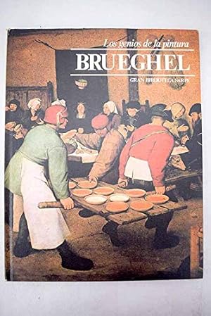 Imagen del vendedor de BRUEGHEL: LOS GENIOS DE LA PINTURA (66). a la venta por Libros Tobal