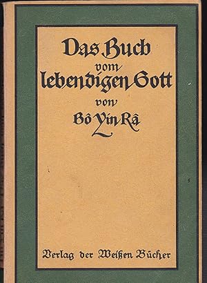 Bild des Verkufers fr Das Buch vom lebendigen Gott zum Verkauf von Versandantiquariat Karin Dykes