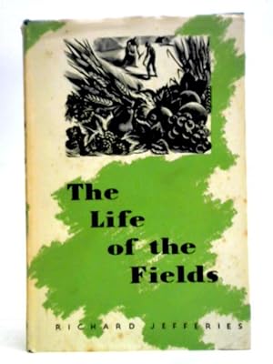 Image du vendeur pour The Life Of The Fields mis en vente par World of Rare Books