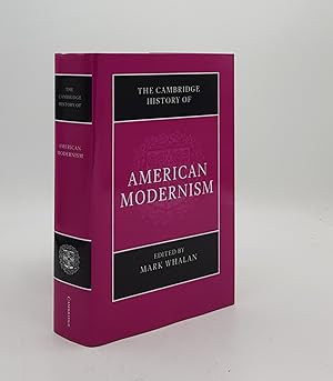 THE CAMBRIDGE HISTORY OF AMERICAN MODERNISM