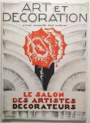 Le Salon des Artistes décorateurs. Juin 1927.