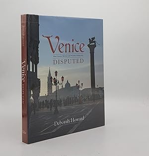 VENICE DISPUTED Marc'Antonio Barbaro and Venetian Architecture 1550-1600