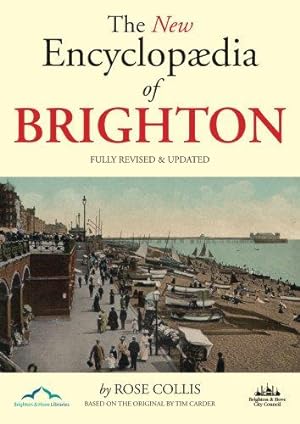 Seller image for The New Encyclopaedia of Brighton for sale by WeBuyBooks