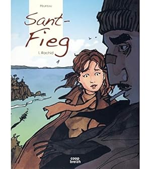 Sant-fieg tome 1 : Rachid